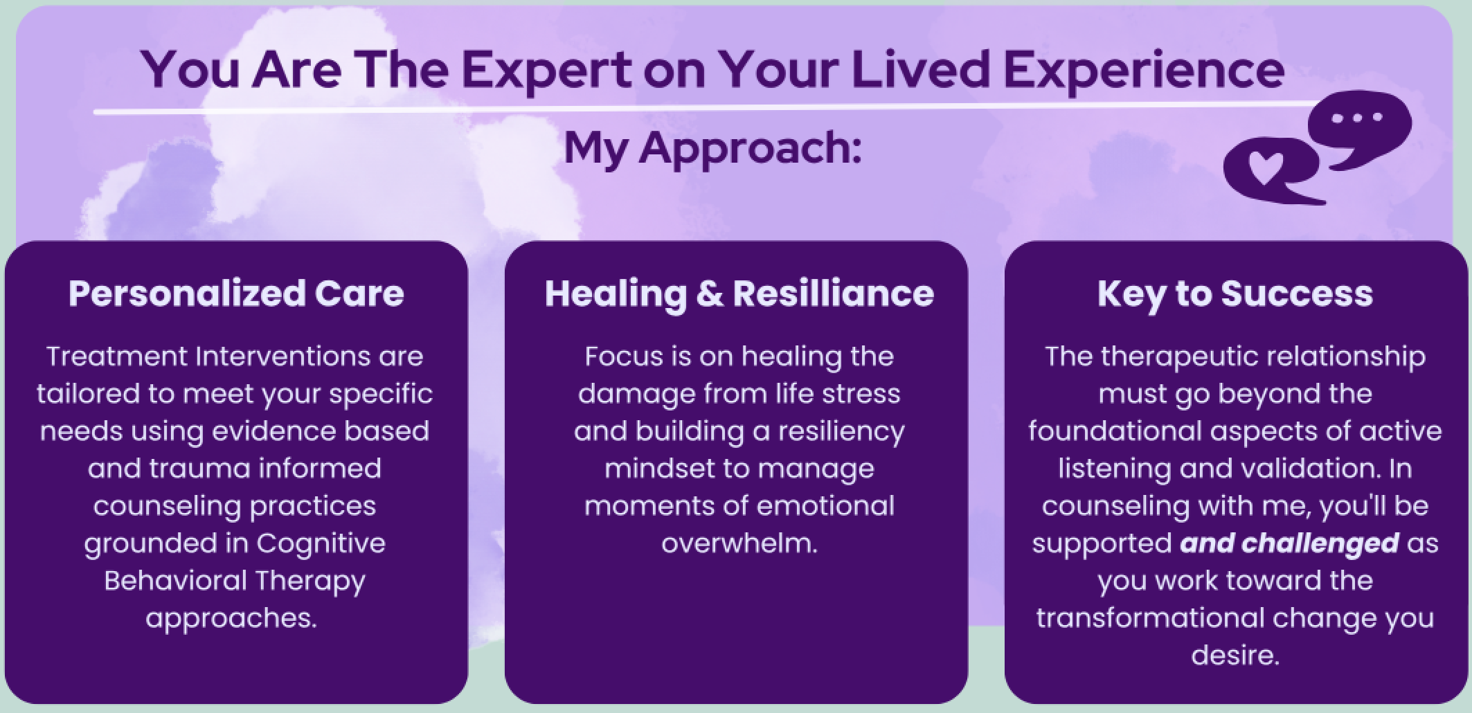 Purple-themed infographic titled You Are The Expert on Your Lived Experience. It outlines three approaches: Personalized Care, Healing &amp; Resilience, and Key to Success, focusing on treatment, healing, and the importance of a therapeutic relationship.